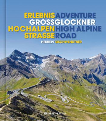 Vorderes Coverbild Erlebnis Großglockner Hochalpenstraße