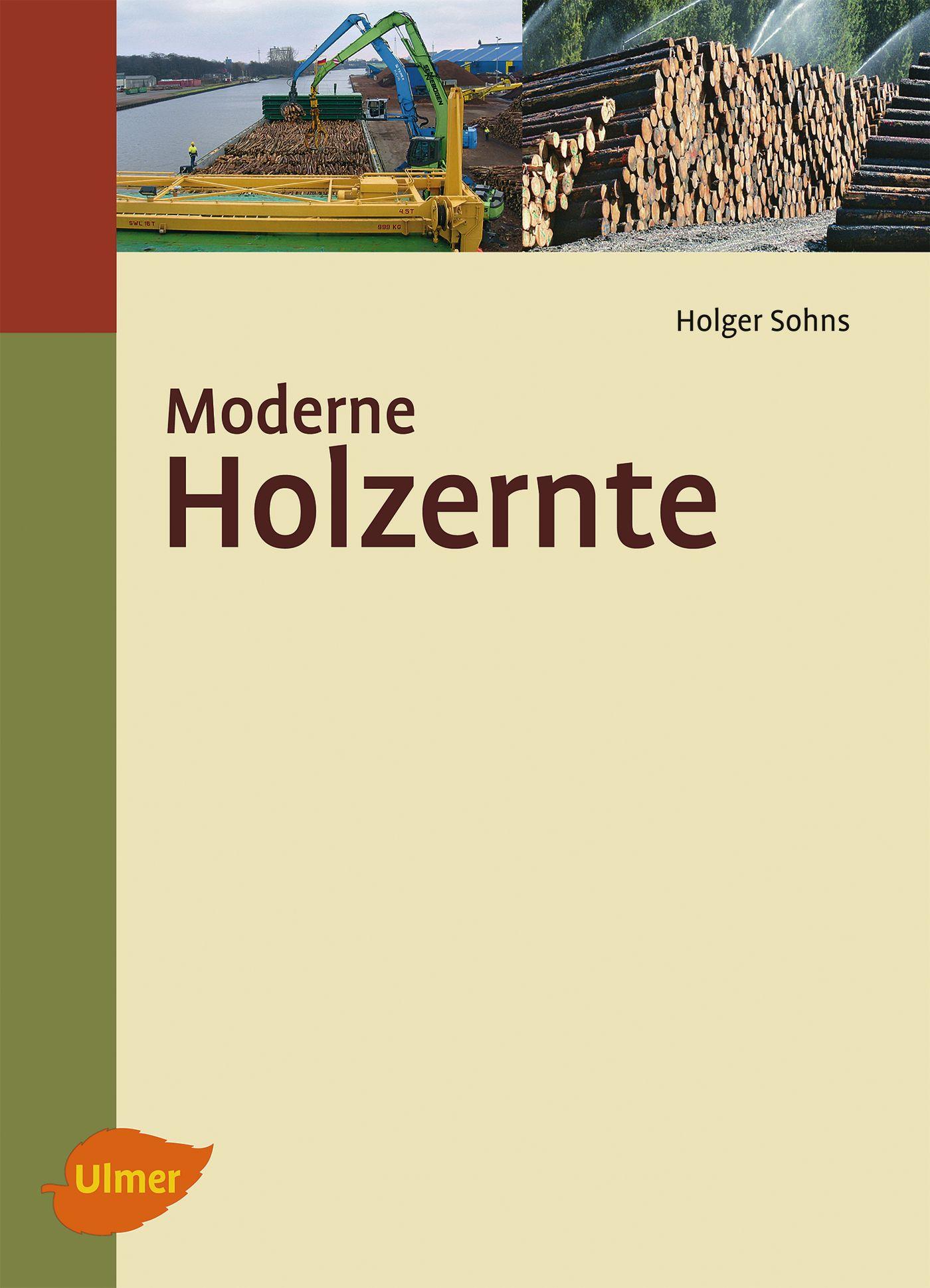 Vorderes Coverbild Moderne Holzernte