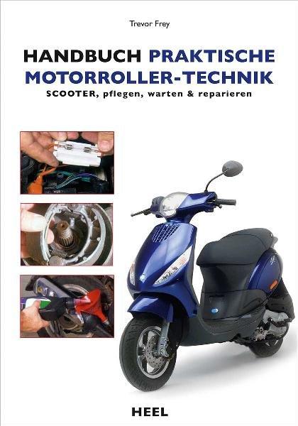 Vorderes Coverbild Handbuch praktische Motorroller-Technik