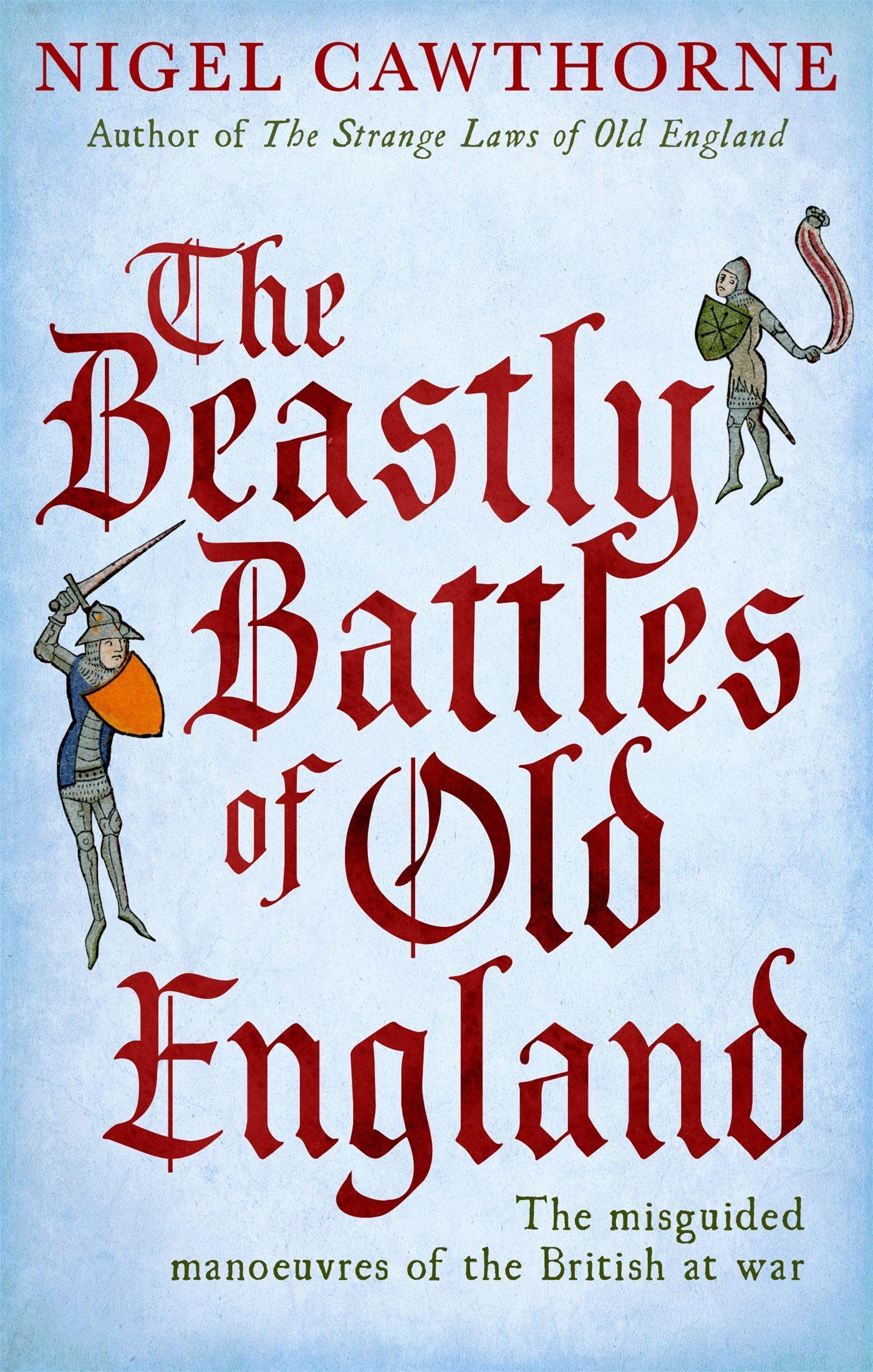 Vorderes Coverbild The Beastly Battles of Old England