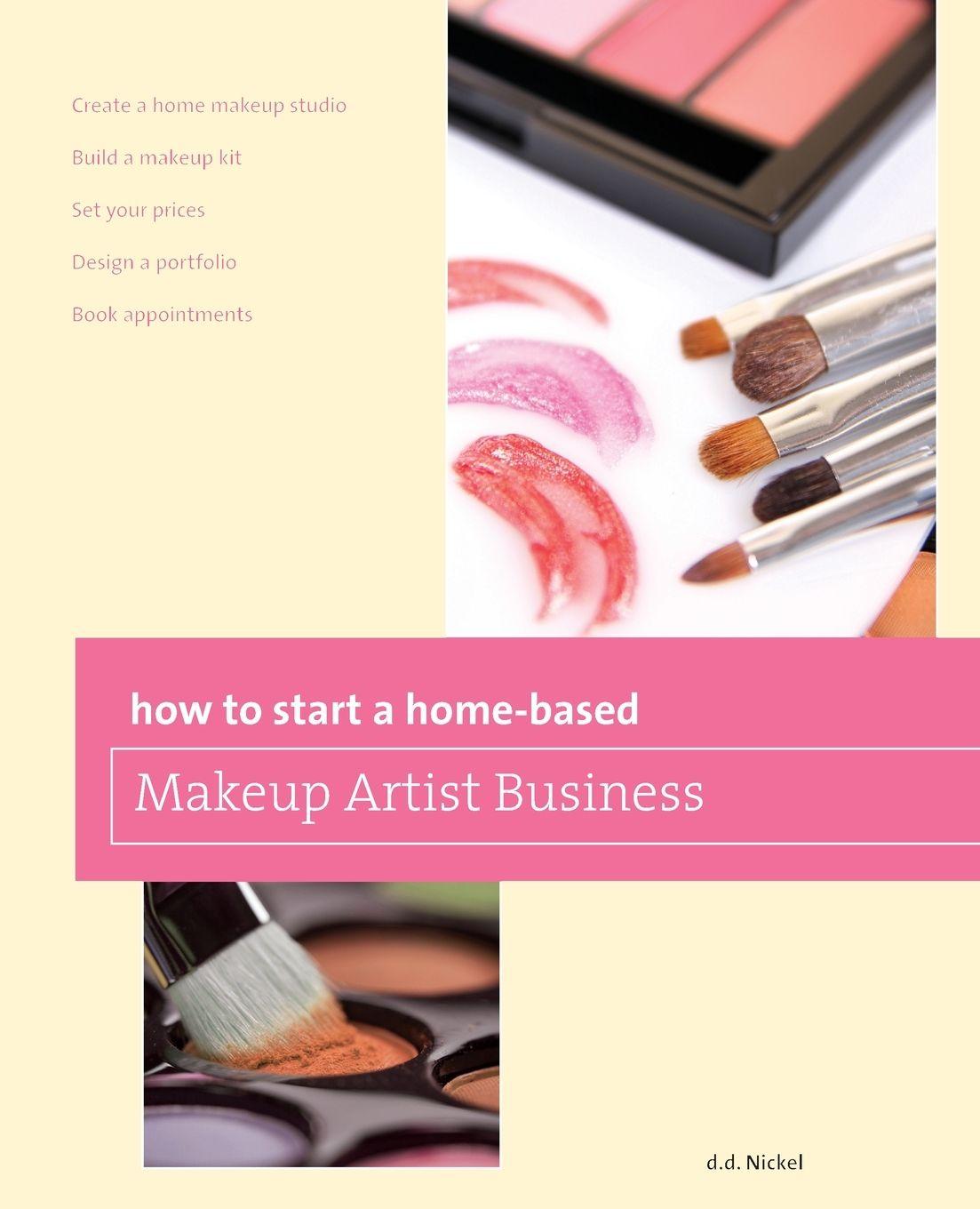 Vorderes Coverbild How to Start a Home-based Makeup Artist Business