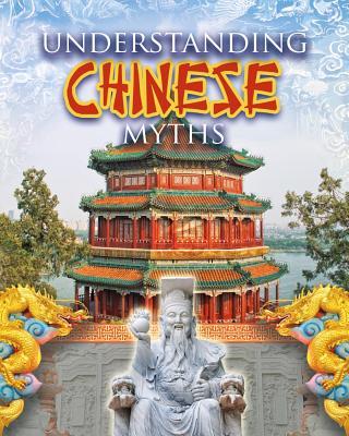 Vorderes Coverbild Understanding Chinese Myths