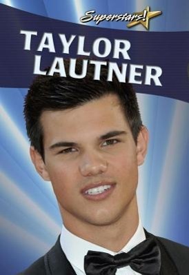 Vorderes Coverbild Taylor Lautner