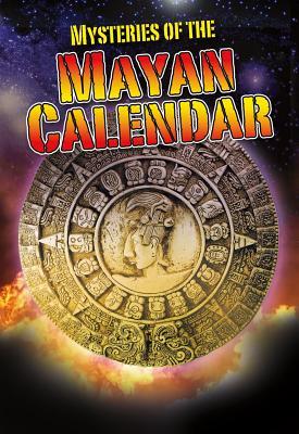 Vorderes Coverbild Mysteries of the Mayan Calendar