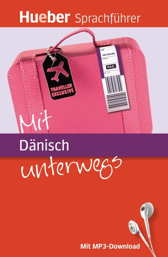 Vorderes Coverbild Mit Dänisch unterwegs