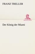 Vorderes Coverbild Der König der Miami