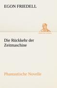 Vorderes Coverbild Die Rückkehr der Zeitmaschine