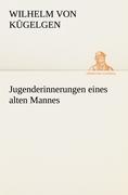 Vorderes Coverbild Jugenderinnerungen eines alten Mannes