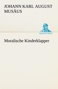 Vorderes Coverbild Moralische Kinderklapper