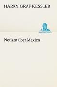 Vorderes Coverbild Notizen über Mexico