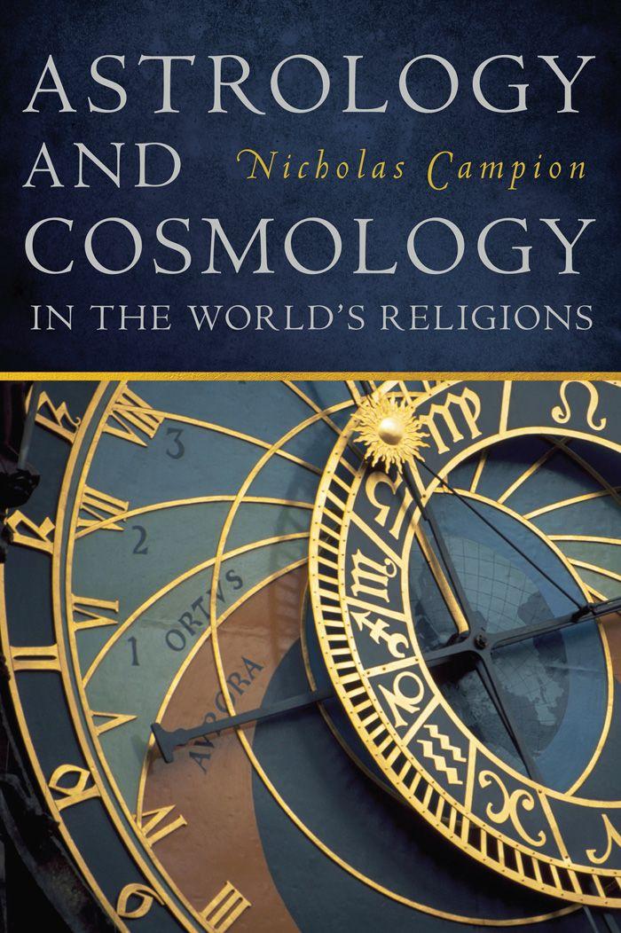 Vorderes Coverbild Astrology and Cosmology in the World's Religions