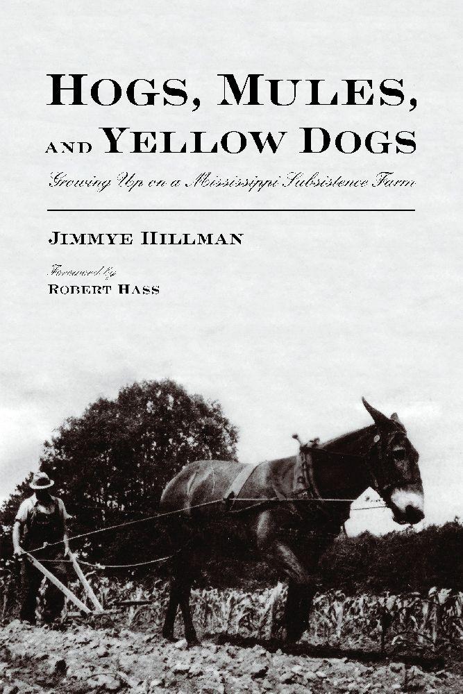 Vorderes Coverbild Hogs, Mules, and Yellow Dogs