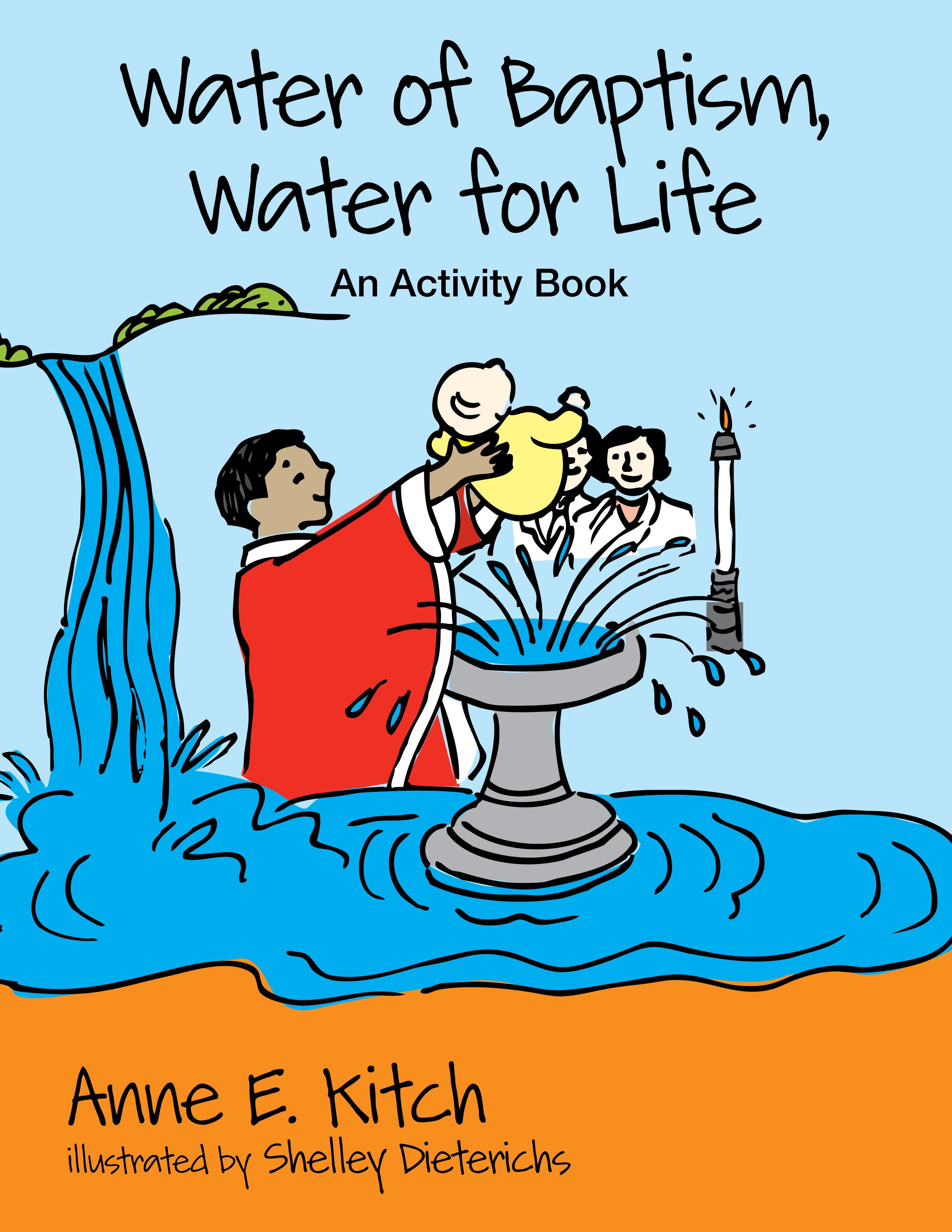 Vorderes Coverbild Water of Baptism, Water for Life