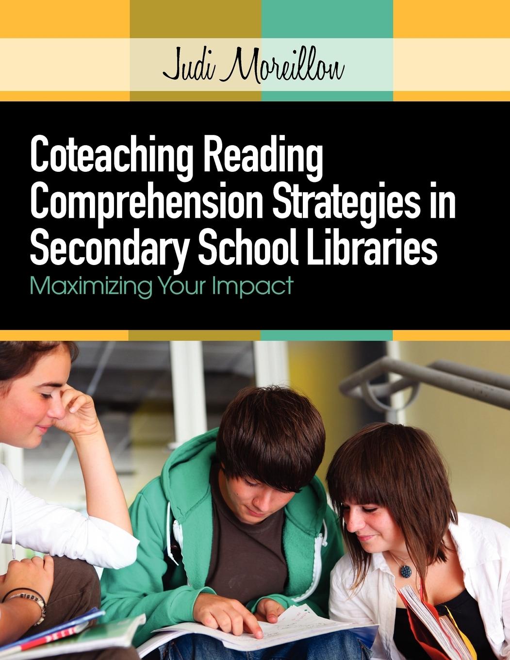 Vorderes Coverbild Coteaching Reading Comprehension Strategies in Secondary School Libraries