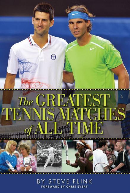Vorderes Coverbild The Greatest Tennis Matches of All Time