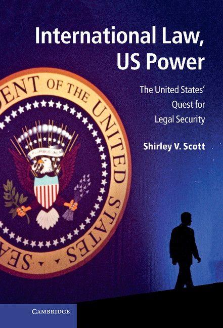 Vorderes Coverbild International Law, Us Power