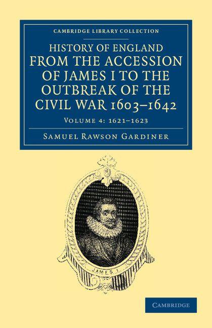 Vorderes Coverbild History of England from the Accession of James I to the Outbreak of the Civil War, 1603 1642