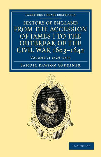 Vorderes Coverbild History of England from the Accession of James I to the Outbreak of the Civil War, 1603 1642