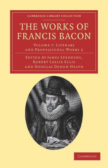 Vorderes Coverbild The Works of Francis Bacon - Volume 7