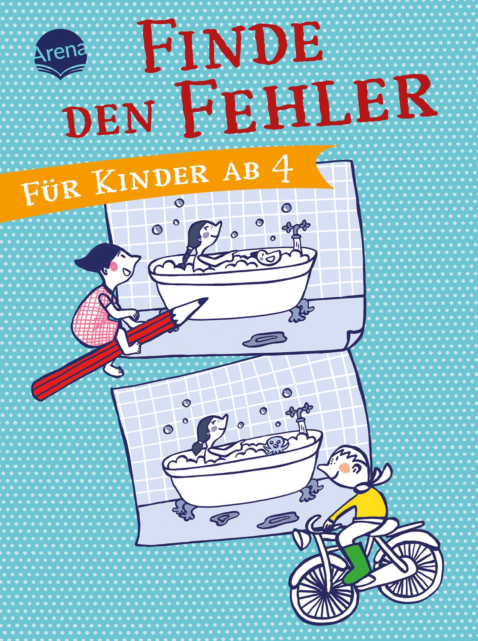 Vorderes Coverbild Finde den Fehler. Für Kinder ab 4