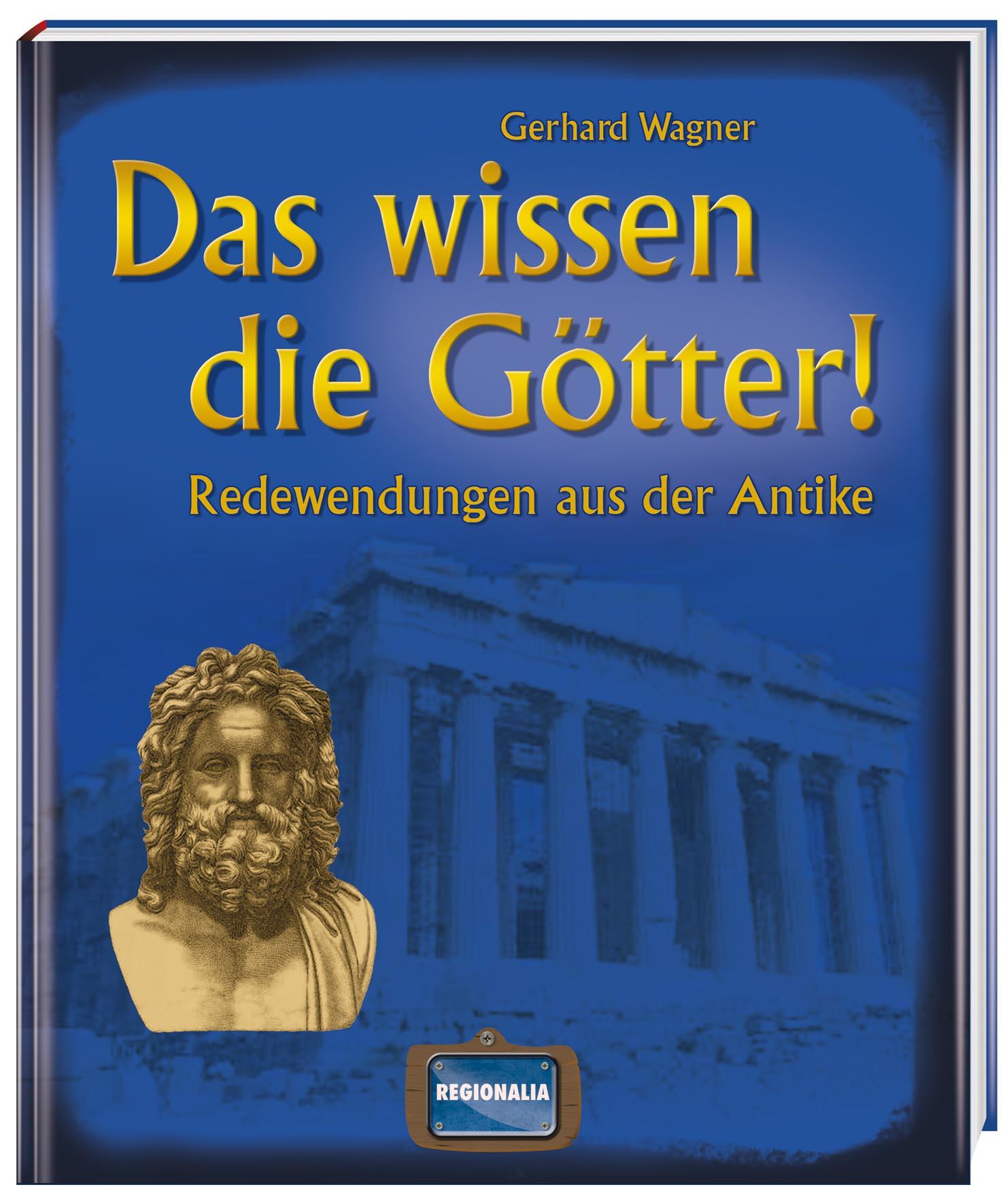 Vorderes Coverbild Das wissen die Götter!