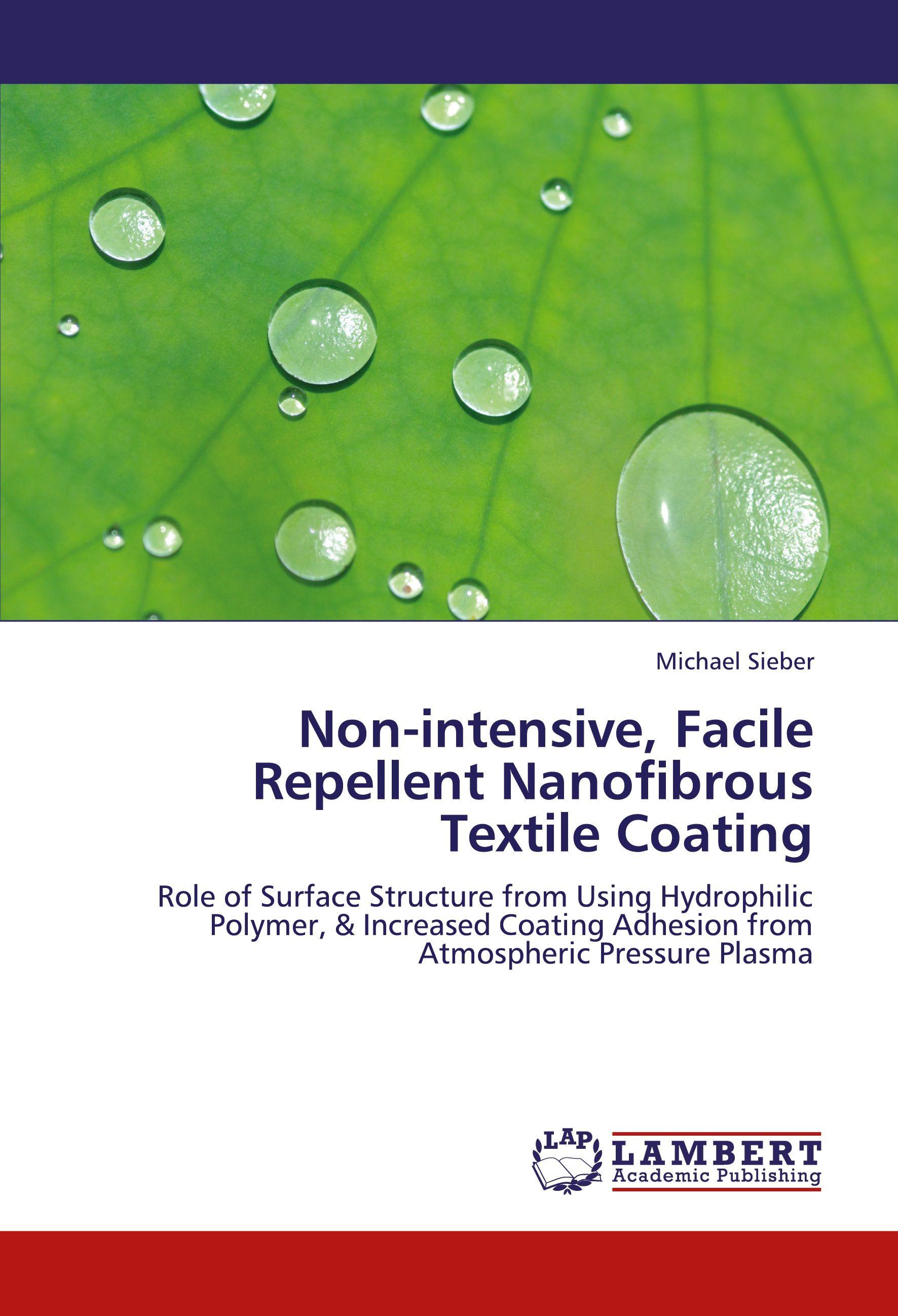 Vorderes Coverbild Non-intensive, Facile Repellent Nanofibrous Textile Coating