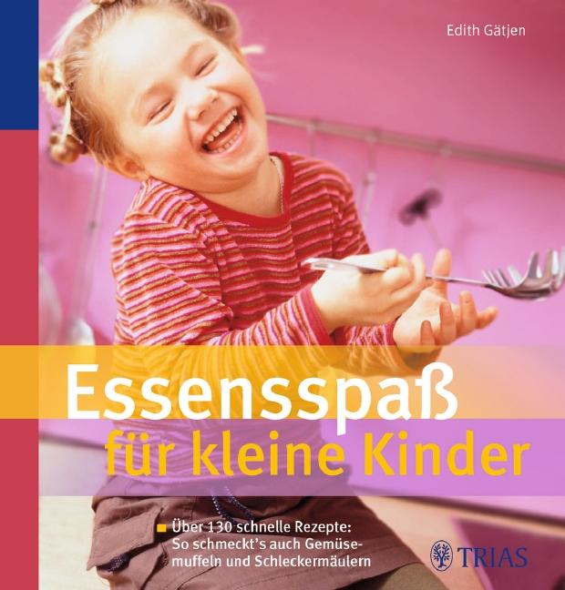 Vorderes Coverbild Essensspaß für kleine Kinder