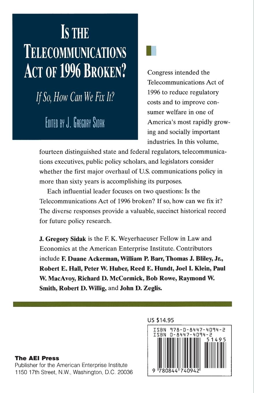 Rückseitencover Is the Telecommunications Act of 1996 Broken?
