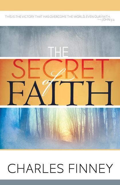 Vorderes Coverbild The Secret of Faith