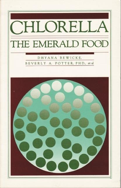 Vorderes Coverbild Chlorella: The Emerald Food