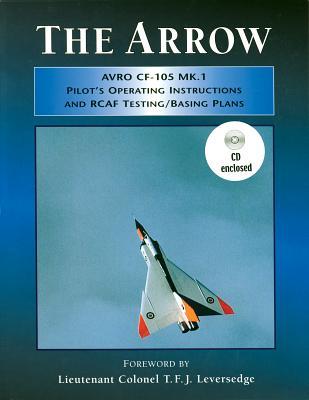 Vorderes Coverbild Arrow Pilot's Operating Instructions and Rcaf Test