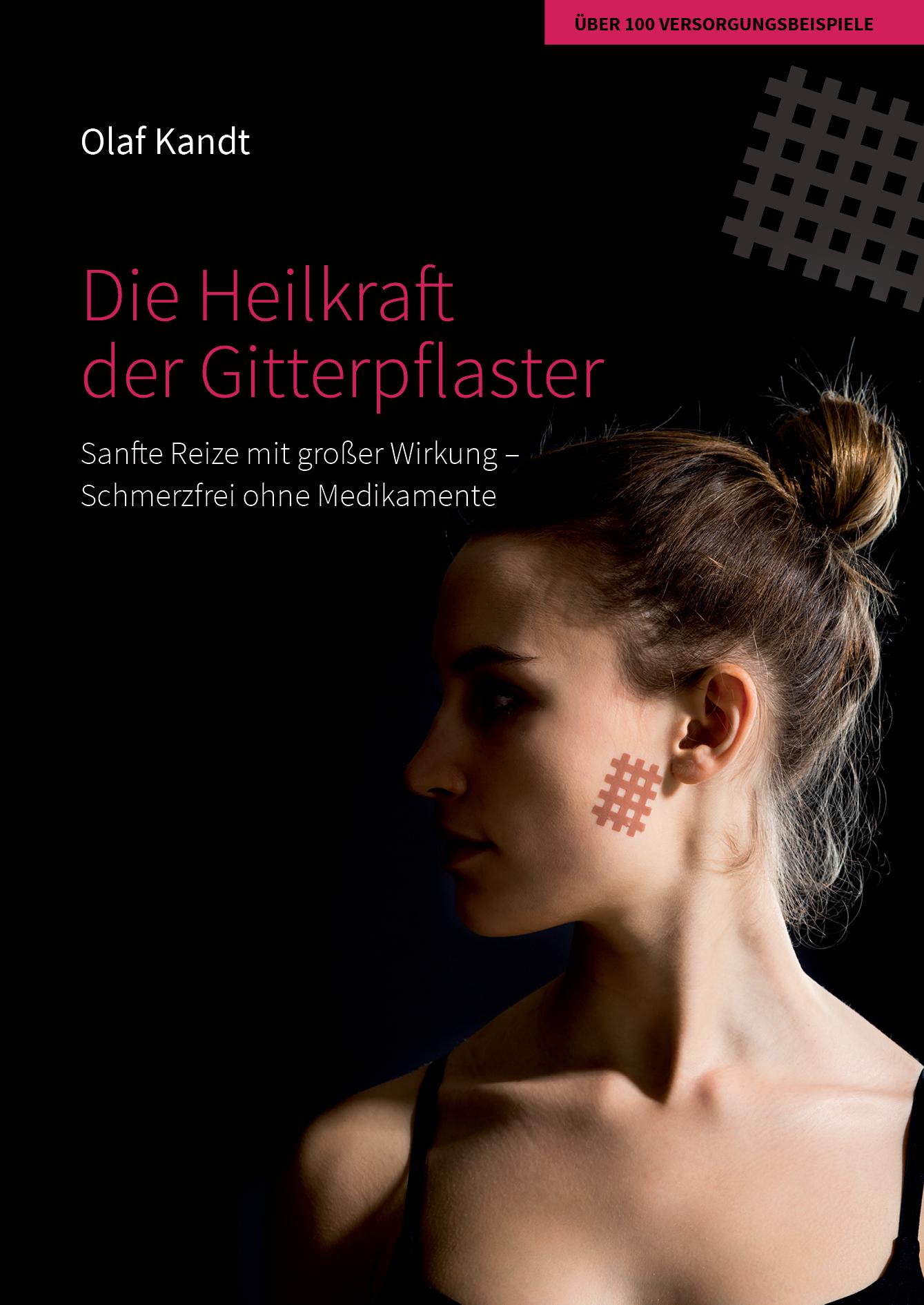 Vorderes Coverbild Die Heilkraft der Gitterpflaster
