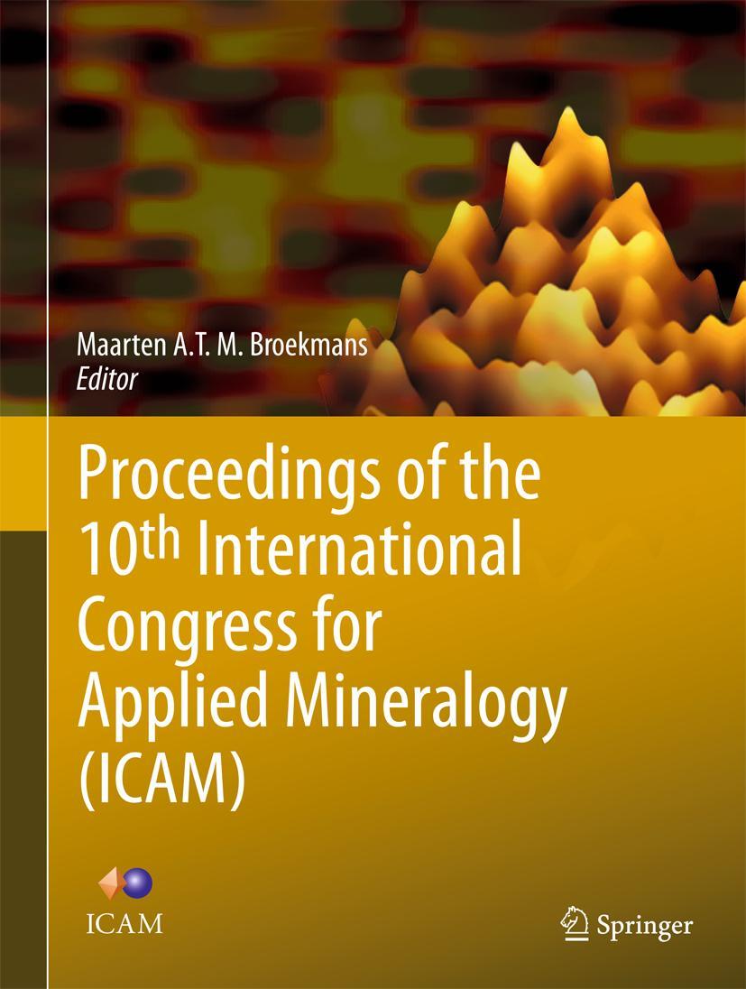 Vorderes Coverbild Proceedings of the 10th International Congress for Applied Mineralogy (ICAM)