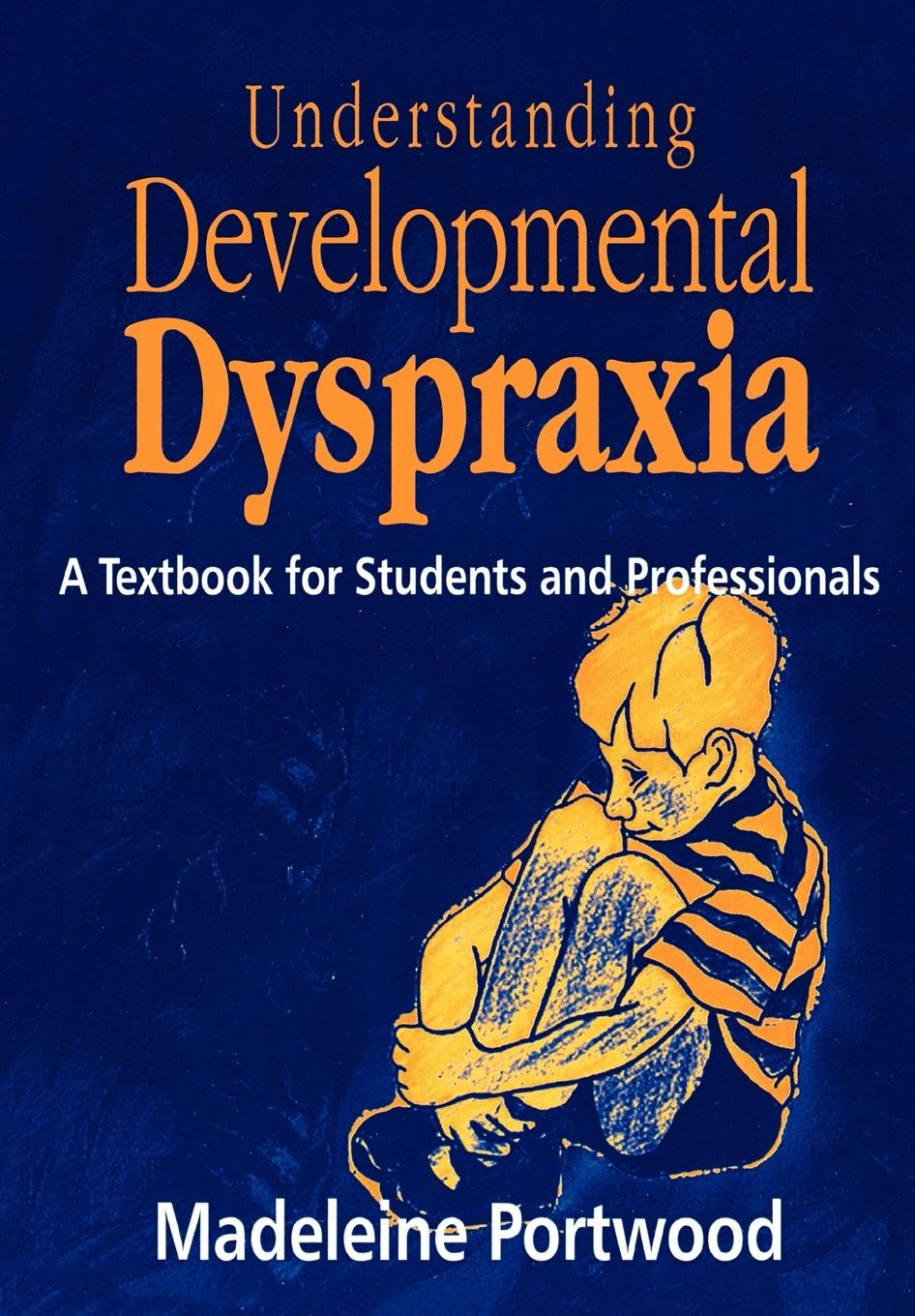 Vorderes Coverbild Understanding Developmental Dyspraxia
