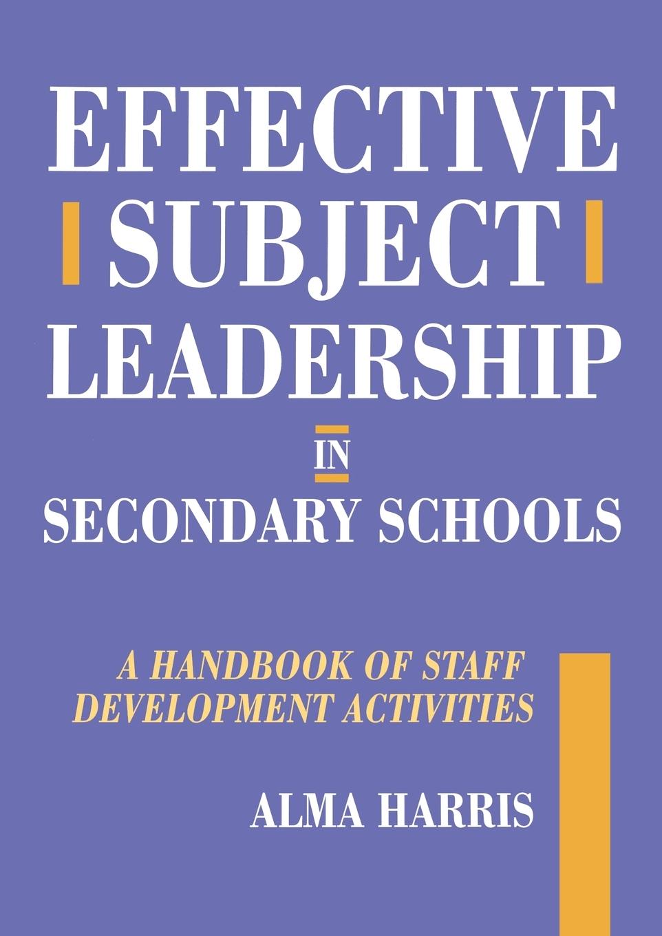 Vorderes Coverbild Effective Subject Leadership in Secondary Schools