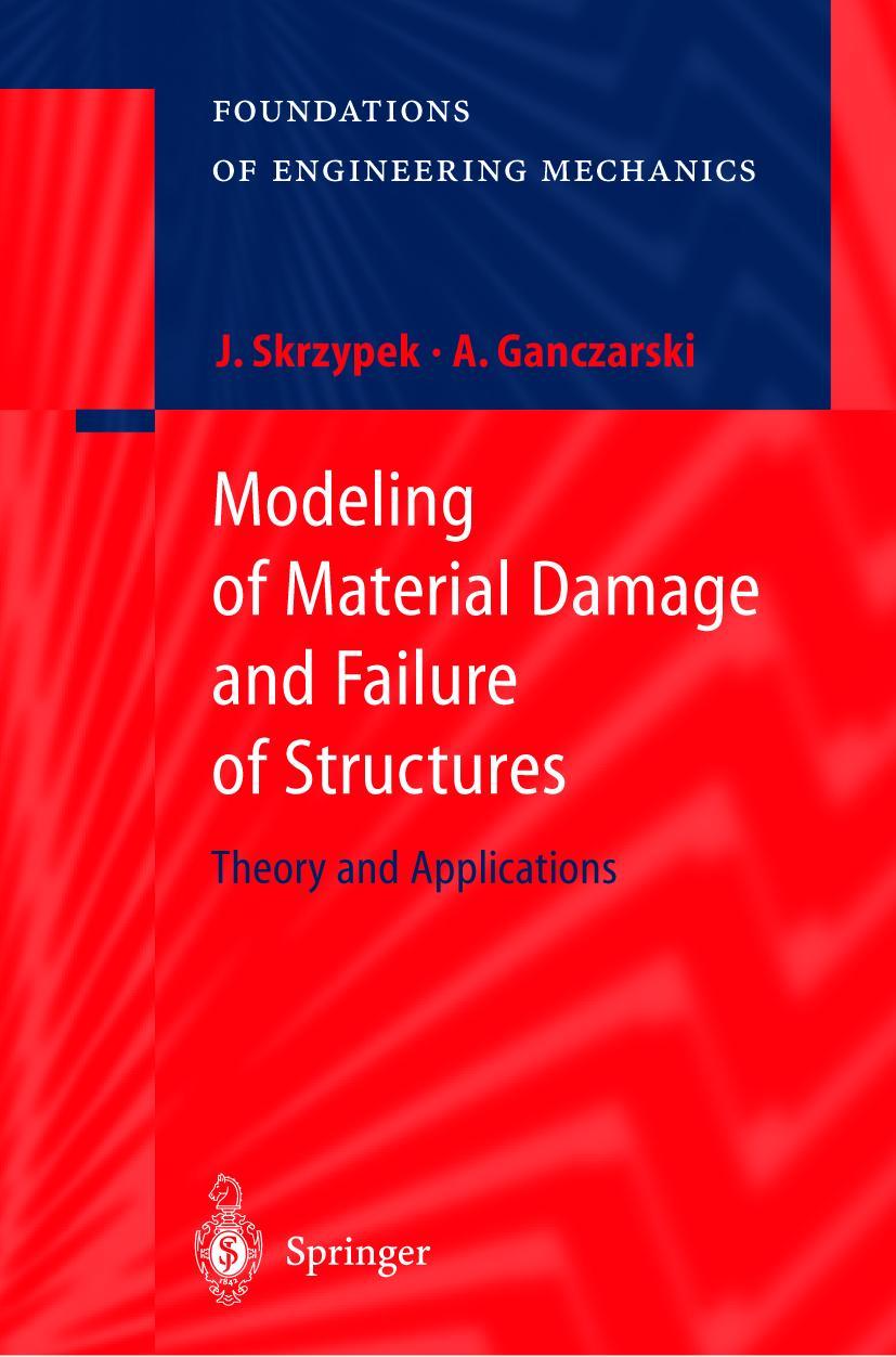 Vorderes Coverbild Modeling of Material Damage and Failure of Structures