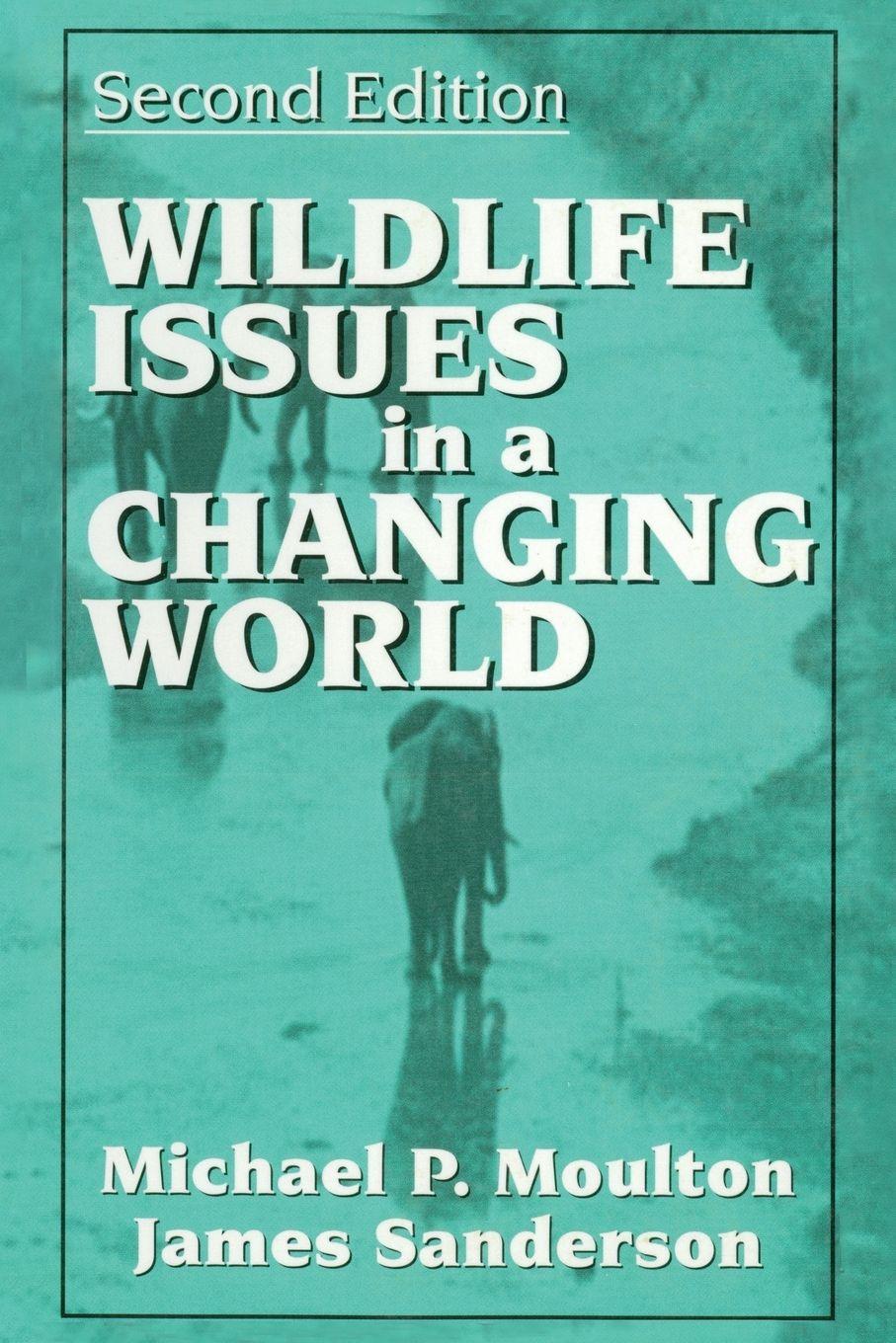 Vorderes Coverbild Wildlife Issues in a Changing World