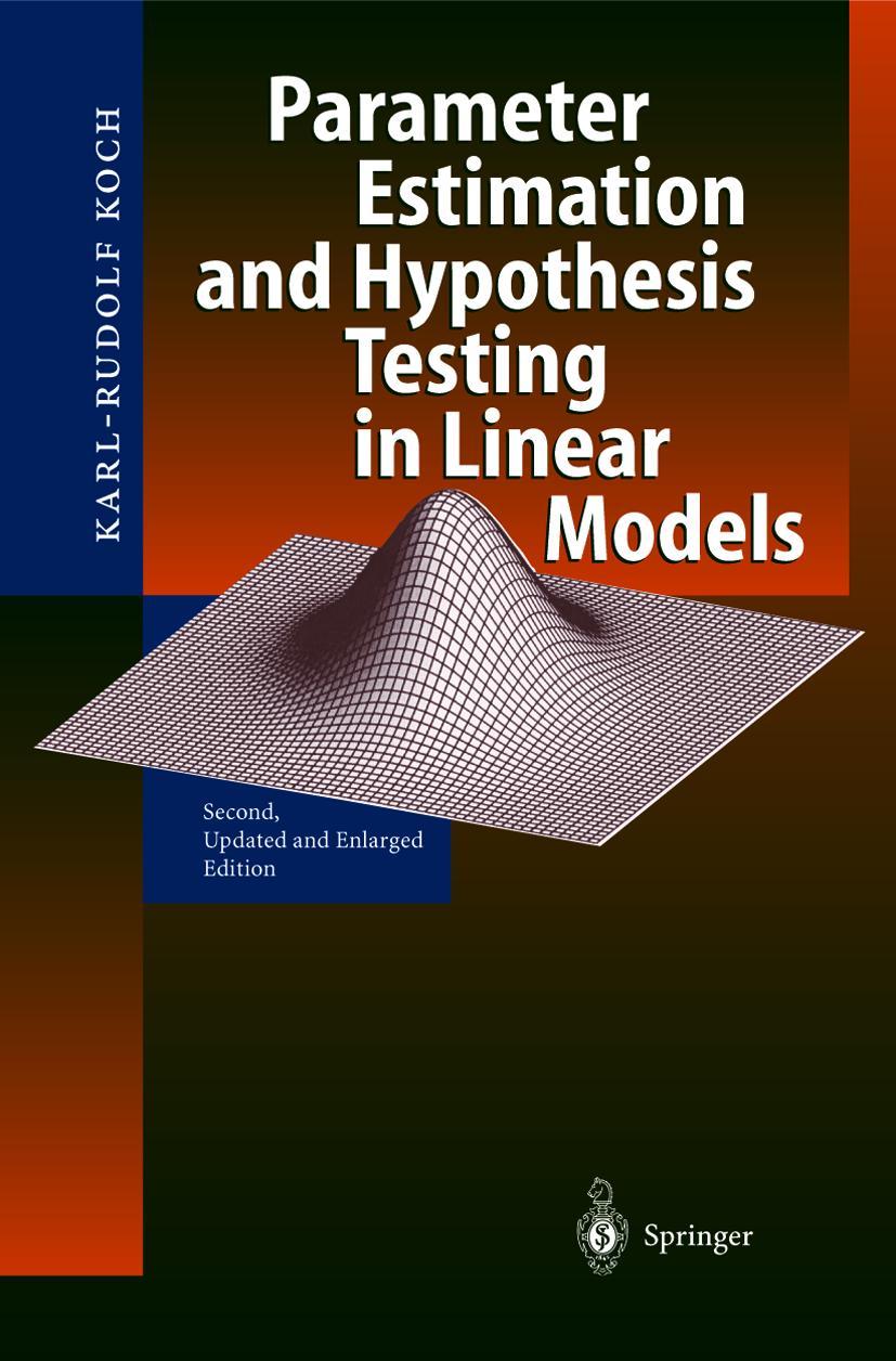 Vorderes Coverbild Parameter Estimation and Hypothesis Testing in Linear Models