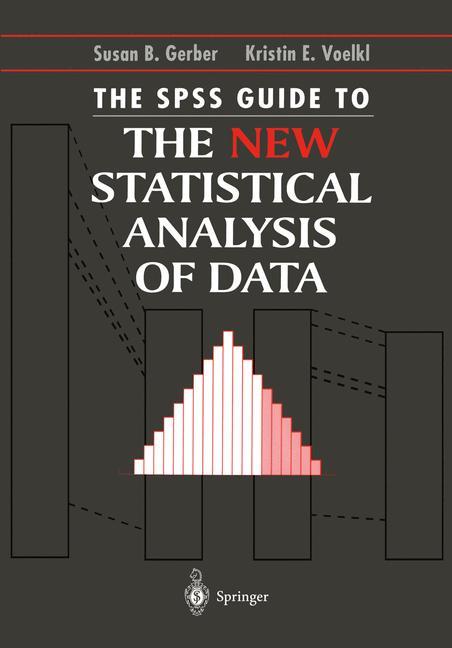 Vorderes Coverbild The SPSS Guide to the New Statistical Analysis of Data