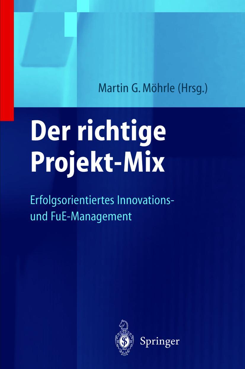 Vorderes Coverbild Der richtige Projekt-Mix