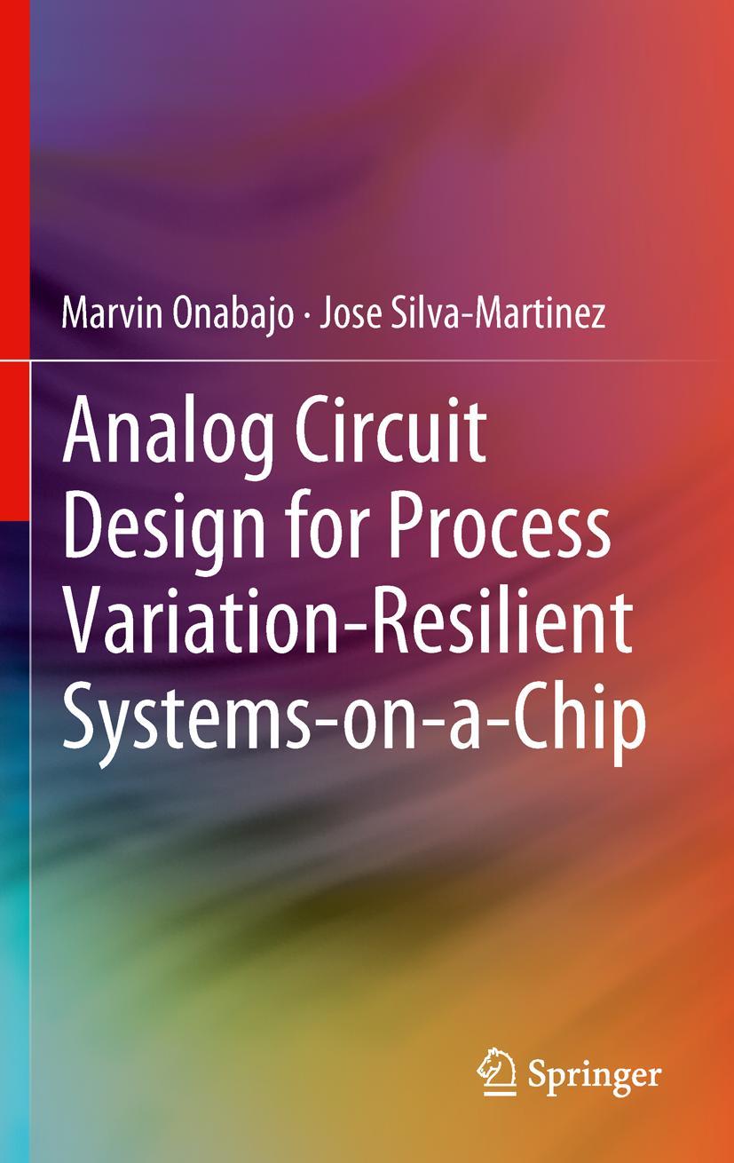 Vorderes Coverbild Analog Circuit Design for Process Variation-Resilient Systems-on-a-Chip