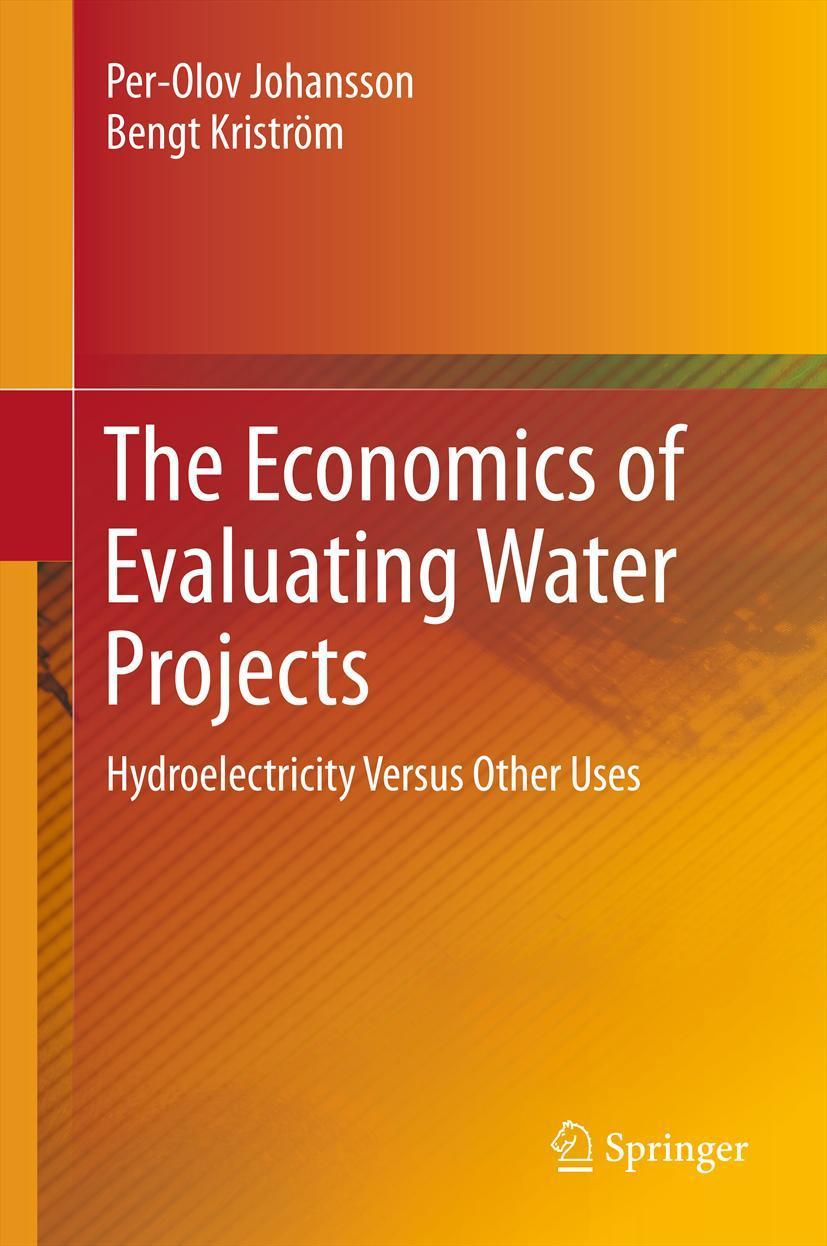 Vorderes Coverbild The Economics of Evaluating Water Projects