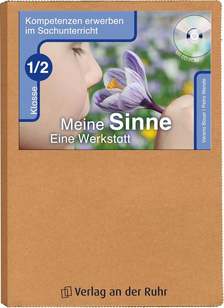 Vorderes Coverbild Kompetenzen erwerben im Sachunterricht: Meine Sinne - Eine Werkstatt Klasse 1/2