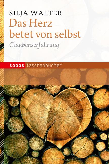 Vorderes Coverbild Das Herz betet von selbst