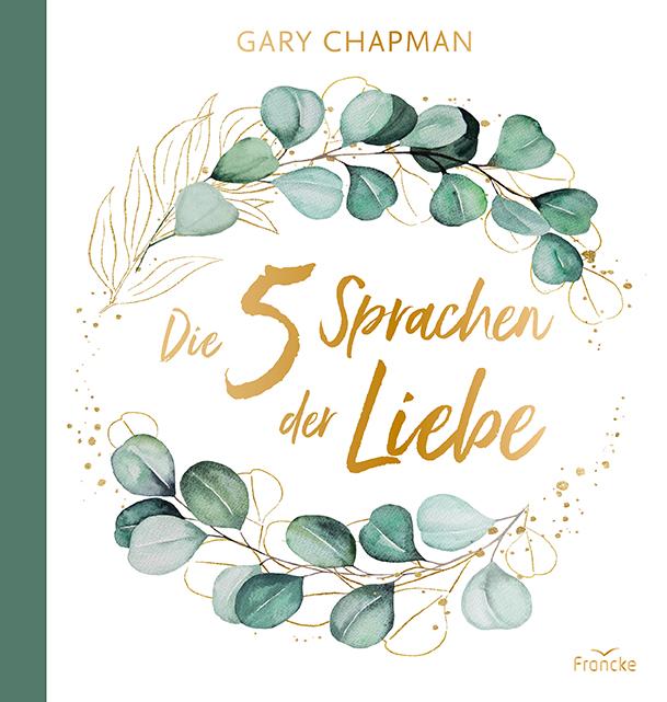 Vorderes Coverbild Die fünf Sprachen der Liebe