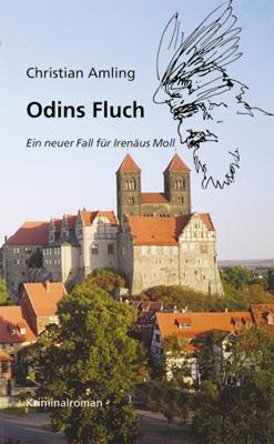 Vorderes Coverbild Odins Fluch. Ein neuer Fall für Irenäus Moll