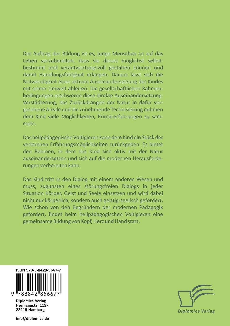 Rückseitencover Heilpädagogisches Voltigieren: Wie kann der Umgang mit Pferden zur Bildung unserer Kinder beitragen?