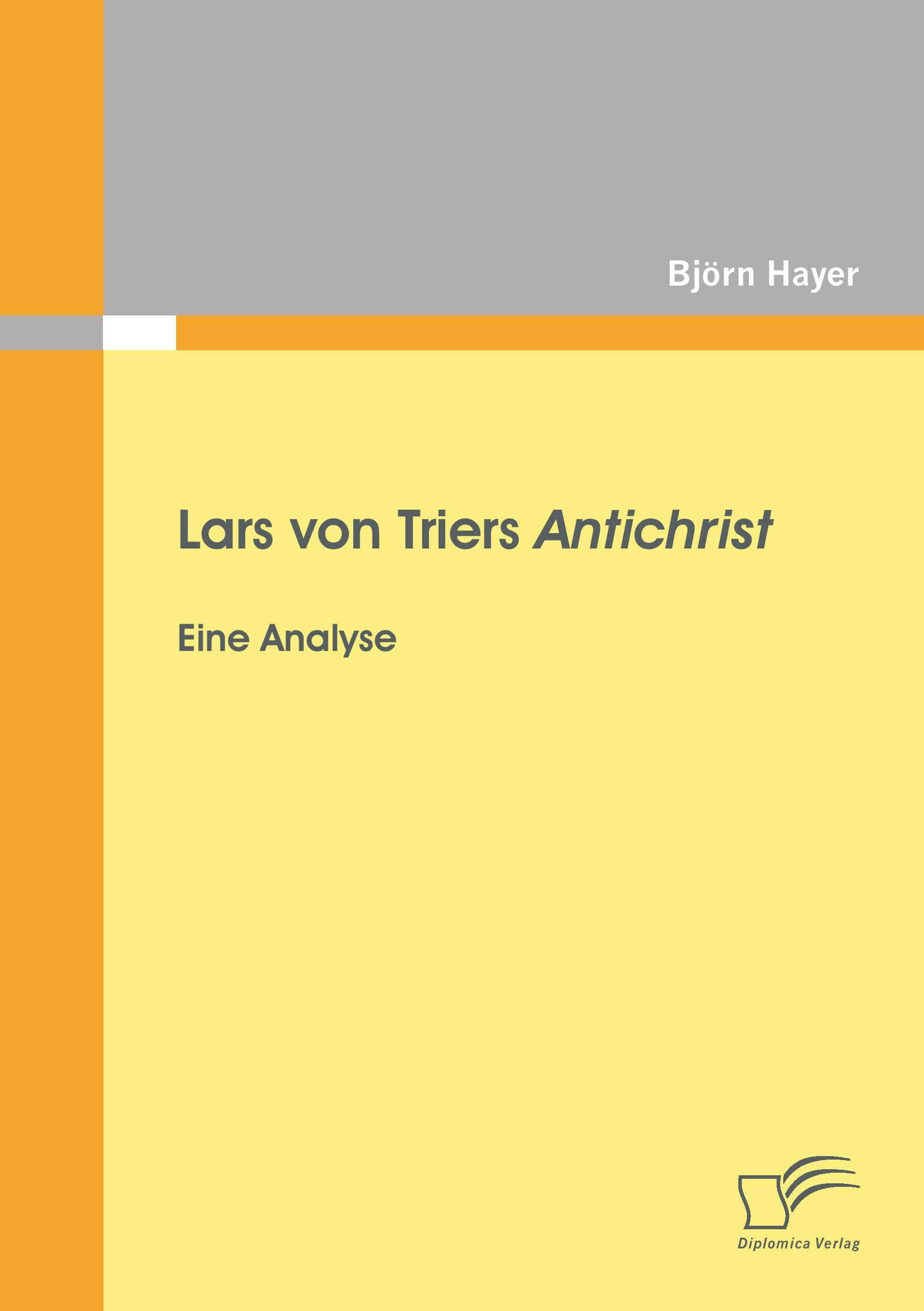 Vorderes Coverbild Lars von Triers Antichrist: Eine Analyse