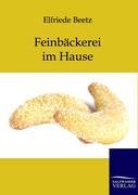 Vorderes Coverbild Feinbäckerei im Hause