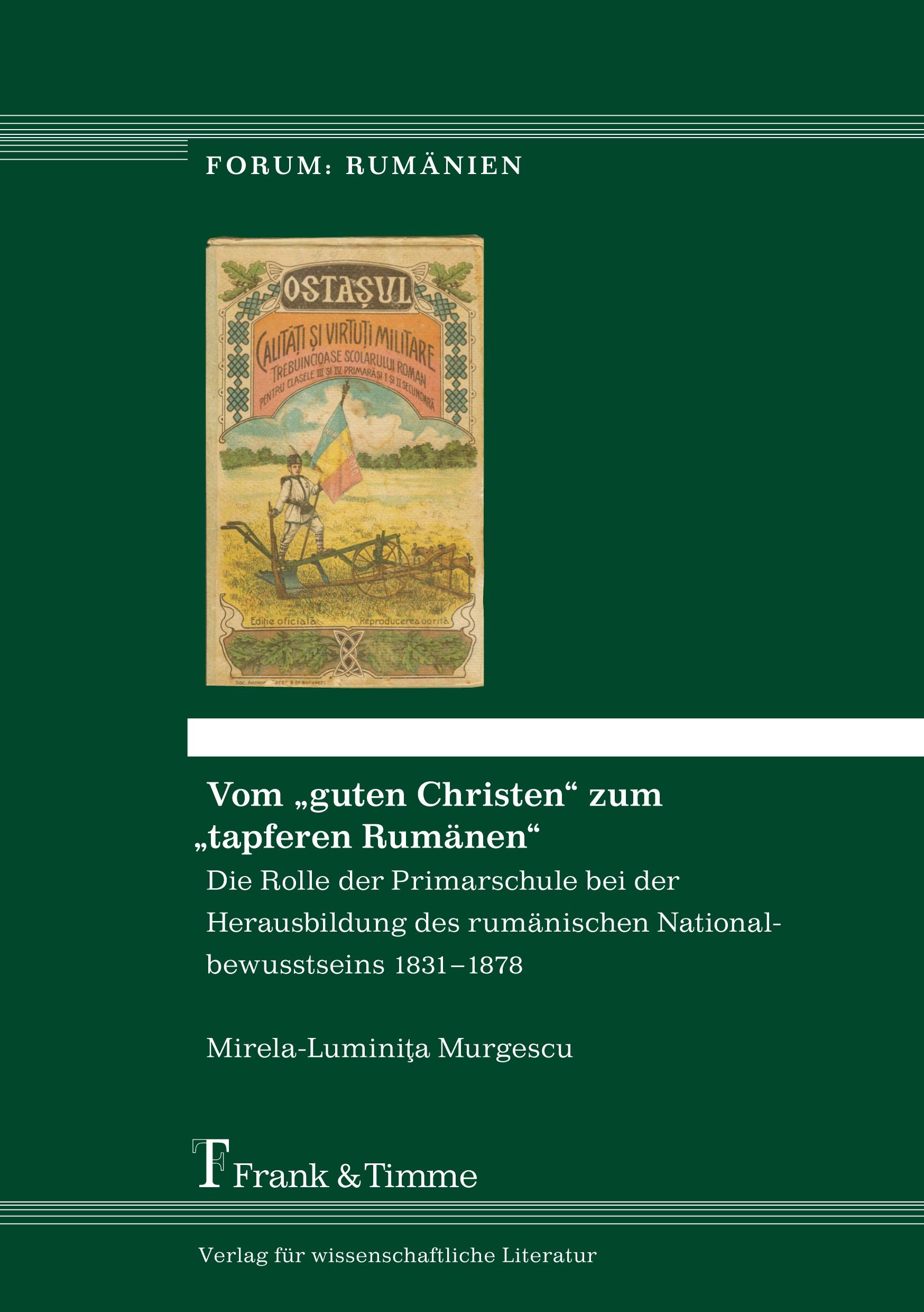 Vorderes Coverbild Vom "guten Christen" zum "tapferen Rumänen"